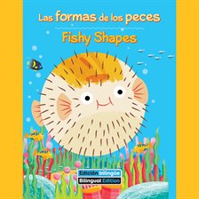 Cover image for Las formas de los peces (Fishy Shapes)