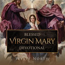 Cover image for Blessed Virgin Mary Devotional