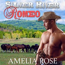 Cover image for Silver River Romeo