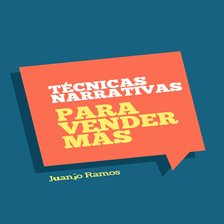 Imagen de portada para Técnicas narrativas para vender más