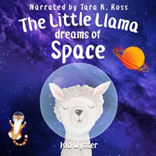 Imagen de portada para The Little Llama Dreams of Space