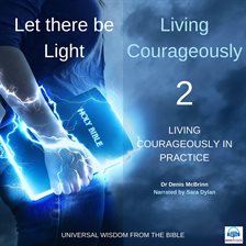 Cover image for Living Courageously in Practice
