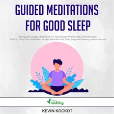Cover image for Guided Meditations For Good Sleep