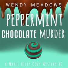 Cover image for Peppermint Chocolate Murder