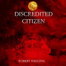 Cover image for Discredited Citizen
