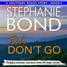 Cover image for Baby, Don't Go