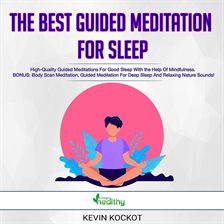 Cover image for The Best Guided Meditation For Sleep