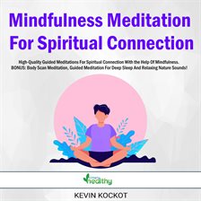 Cover image for Mindfulness Meditation For Spiritual Connection