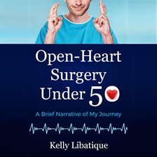Imagen de portada para Open-Heart Surgery Under 50