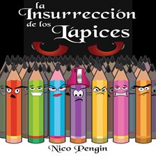 Cover image for la Insurrección de los Lápices