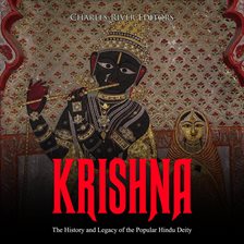 Cover image for Krishna: The History and Legacy of the Popular Hindu Deity
