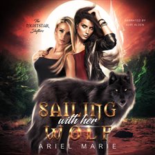 Imagen de portada para Sailing With Her Wolf