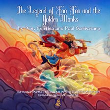 The Legend of Foo Foo and the Golden Monks