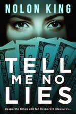 Cover image for Tell Me No Lies