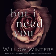 Imagen de portada para But I Need You
