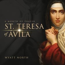 Cover image for St.Teresa of Ávila A Month of Prayer