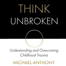Cover image for Think Unbroken