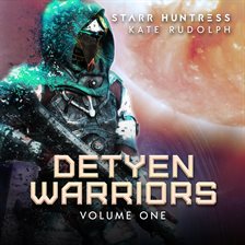 Cover image for Detyen Warriors, Volume One