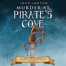 Imagen de portada para Murder at Pirate's Cove: An M/M Cozy Mystery