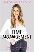 Cover image for Time Momagement