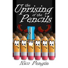 Cover image for Uprising of the Pencils