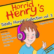Imagen de portada para Totally Horrid Collection, Vol. 3