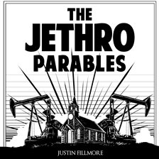 Cover image for The Jethro Parables