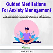 Cover image for Guided Meditations For Anxiety Management