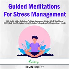 Cover image for Guided Meditations For Stress Management