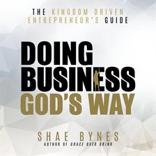 Cover image for The Kingdom Driven Entrepreneur's Guide