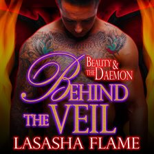 Imagen de portada para Behind the Veil: Beauty and the Daemon