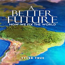 Cover image for A Better Future