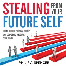 Imagen de portada para Stealing From Your Future Self