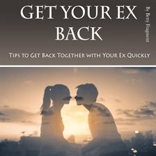 Cover image for Get Your Ex Back