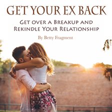 Cover image for Get Your Ex Back