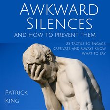 Cover image for Awkward Silences and How to Prevent Them