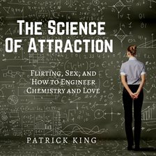 Cover image for The Science of Attraction