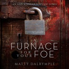 Cover image for A Furnace for Your Foe