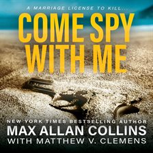 Cover image for Come Spy With Me