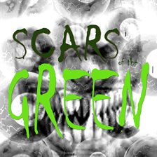 Imagen de portada para Scars of the Green