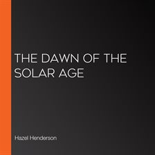 Cover image for The Dawn of the Solar Age