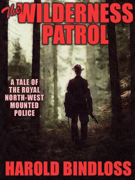 Cover image for The Wilderness Patrol