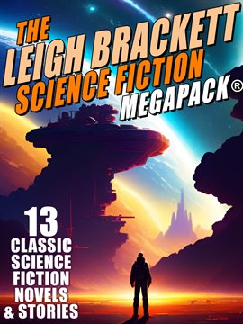 Cover image for The Leigh Brackett Science Fiction MEGAPACK®