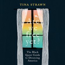 Imagen de portada para Are We Free Yet?