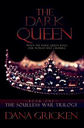 Imagen de portada para The Dark Queen: A Young Adult Urban Fantasy Novel