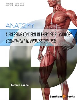 Imagen de portada para Anatomy: A Pressing Concern in Exercise Physiology - Commitment to Professionalism
