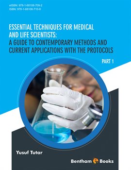 Imagen de portada para Essential Techniques for Medical and Life Scientists: A Guide to Contemporary Methods and Current ap