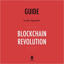 Cover image for Guide to Don Tapscott's Blockchain Revolution