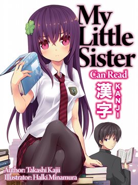 Imagen de portada para My Little Sister Can Read Kanji: Volume 1