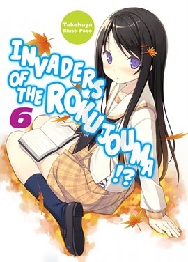 Cover image for Invaders of the Rokujouma!? Volume 6